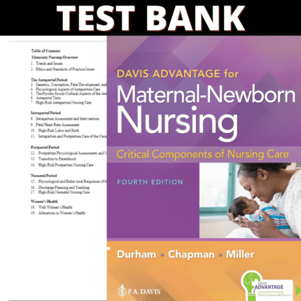 Test Bank Maternal-Newborn Nursing The Critical Components of Nursing Care, 4th Edition (Durham, 2023)