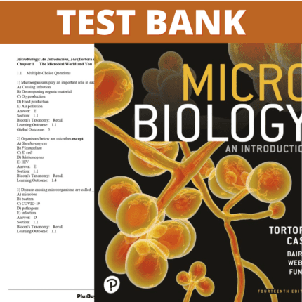 Test Bank for Microbiology An Introduction, 14th Edition (Tortora, 2023)