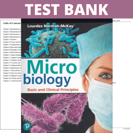 Test Bank Microbiology Basic and Clinical Principles, 1st Edition (Norman-McKay, 2019)