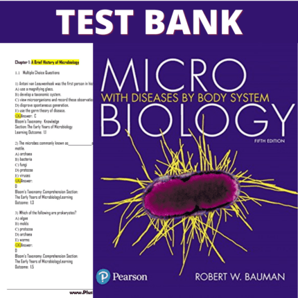 Test Bank for Microbiology with Diseases by Body System, 5th Edition (Bauman, 2017)