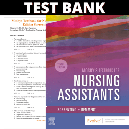 Test Bank Mosby's Textbook for Nursing Assistants 10th Edition (Sorrentino, 2020)