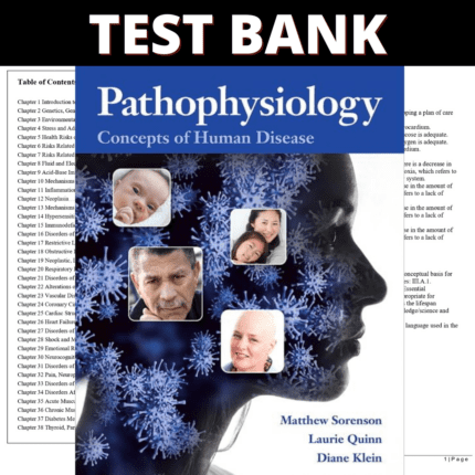 Test Bank Pathophysiology-Concepts of Human Disease, 1st Edition (Sorenson, 2019)