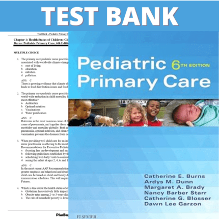 Test Bank for Pediatric Primary Care 6th Edition (Burns, 2016)