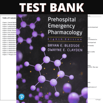 Test Bank Prehospital Emergency Pharmacology, 8th Edition (Bledsoe, 2018)