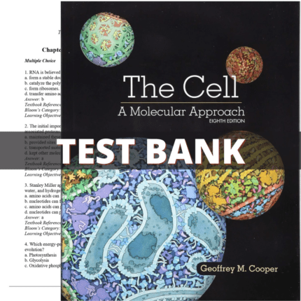 Test Bank The Cell A Molecular Approach, 8th Edition (Cooper, 2019)