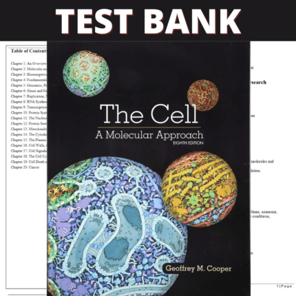 Test Bank The Cell A Molecular Approach, 8th Edition (Cooper, 2019)