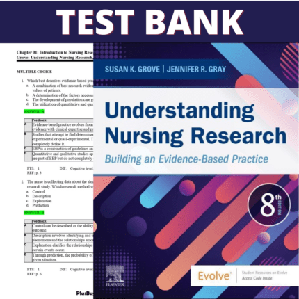 Test Bank for Understanding Nursing Research Building an Evidence-Based Practice 8th Edition (Grove, 2023)