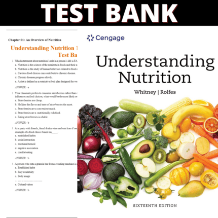 Test Bank Understanding Nutrition 16th Edition (Whitney, 2022)