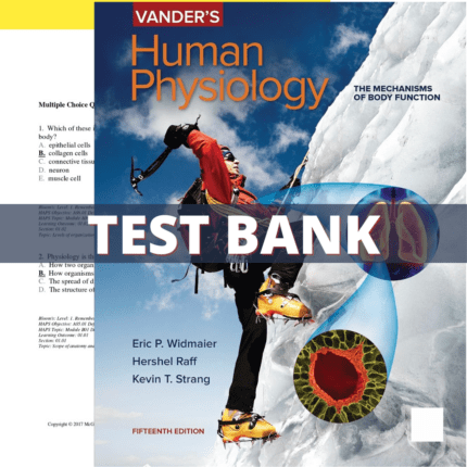 Test Bank - Vander's Human Physiology 15th Edition (Widmaier, 2018)