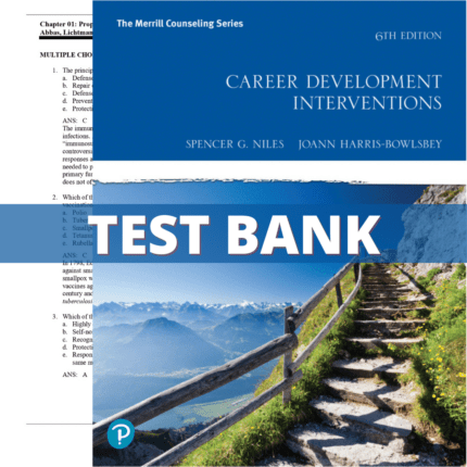 Test Bank - Career Development Interventions, 6th Edition (Niles, 2021)