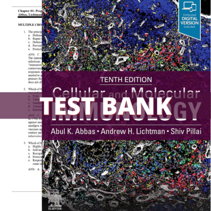 Test Bank for Cellular and Molecular Immunology, 10th Edition (Abbas, 2022)