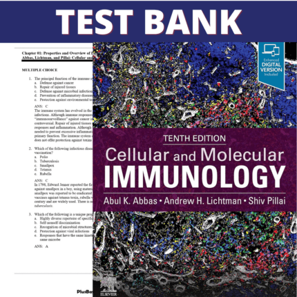 Test Bank for Cellular and Molecular Immunology, 10th Edition (Abbas, 2022)