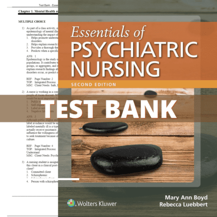 Test Bank for Essentials of Psychiatric Nursing, 2nd Edition (Boyd, 2020)