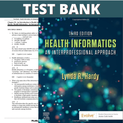 Test Bank for Health Informatics An Interprofessional Approach, 2nd Edition (Nelson, 2018)